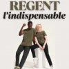 Régent l'indispensable